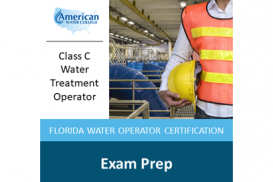 Florida C-Level Water Treatment Exam Preparation