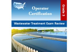 Wastewater Treatment Exam Review - Grade 3